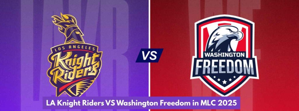 Washington Freedom Pull Off Thrilling 5-Wicket Chase Against LA Knight Riders in MLC 2025
