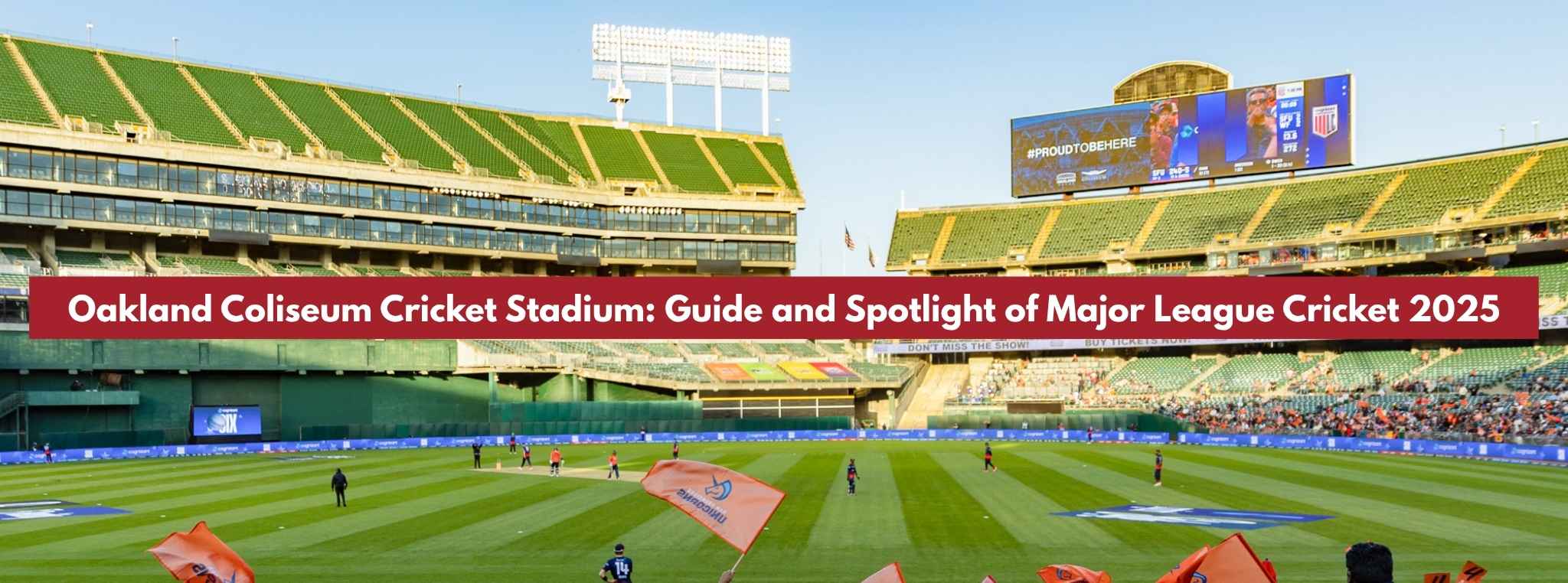 Oakland Coliseum Cricket Stadium: Guide and Spotlight of Major League Cricket 2025